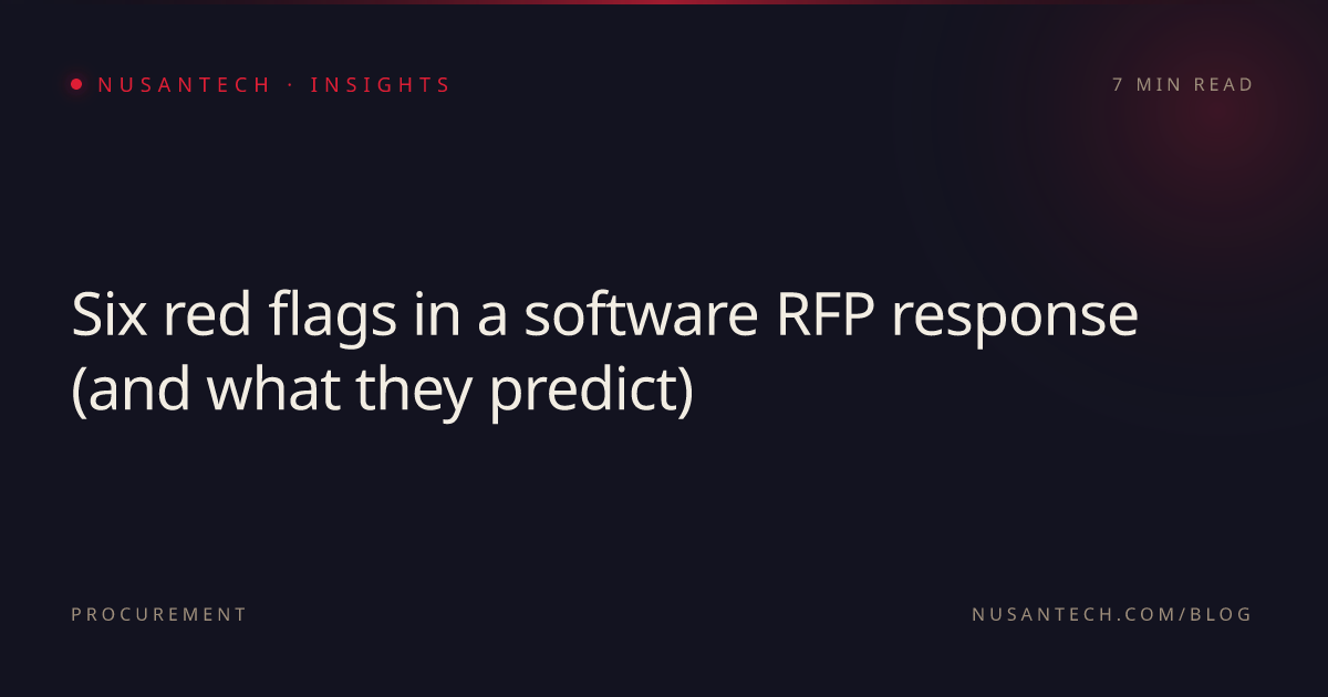 Six red flags in a software RFP response (and what they predict ...